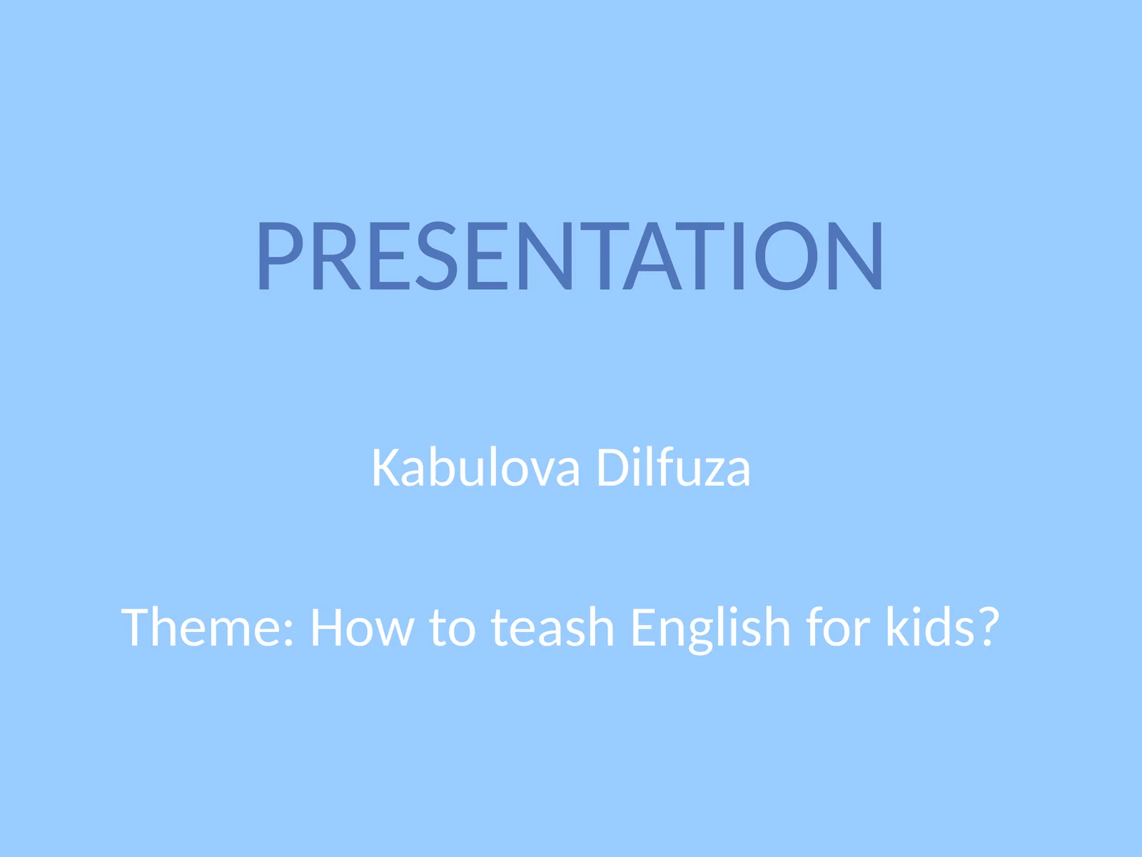 How to teach English for kids