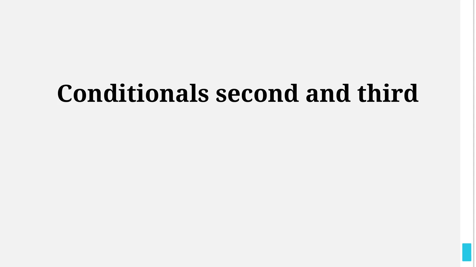 Conditionals second and third
