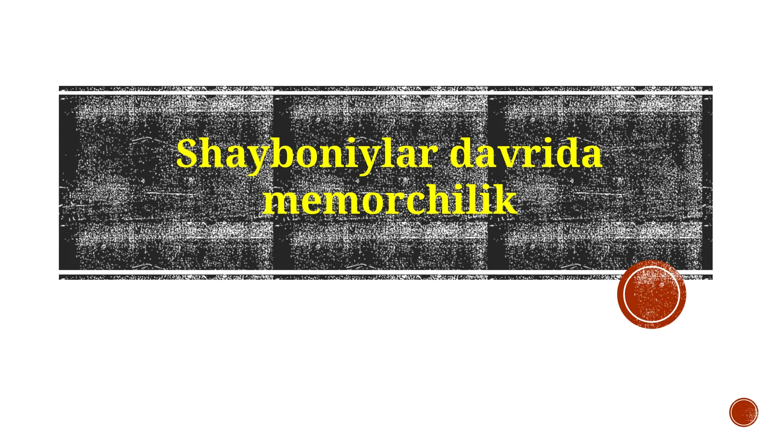 Shayboniylardavridamemorchilik