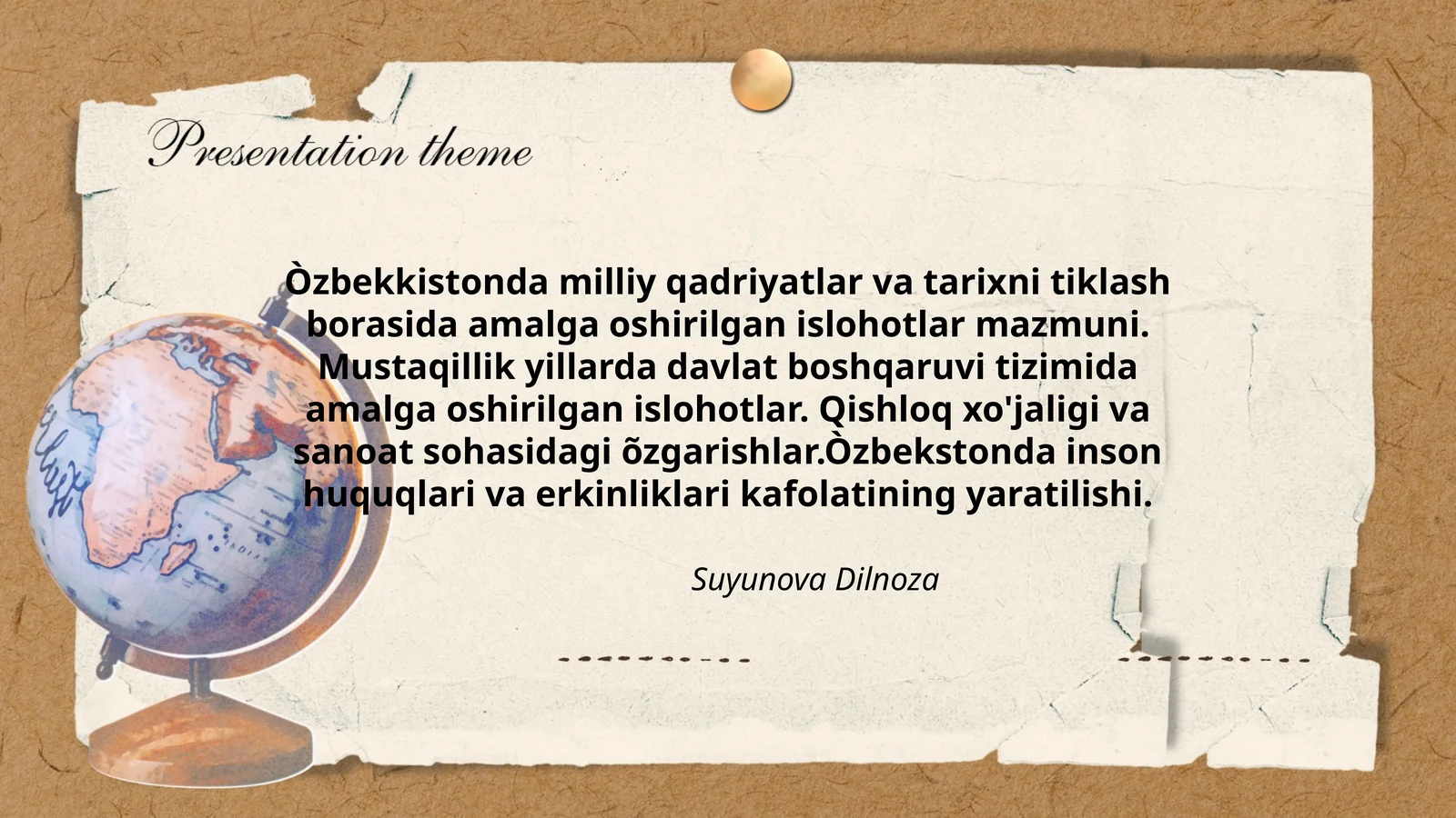Òzbekkistonda milliy qadriyatlar va tarixni tiklash borasida amalga oshirilgan islohotlar mazmuni. Mustaqillik yillarda davlat boshqaruvi tizimida amalga oshirilgan islohotlar. Qishloq xo'jaligi va sanoat sohasidagi õzgarishlar.Òzbekstonda inson huquqlari va erkinliklari kafolatining yaratilishi