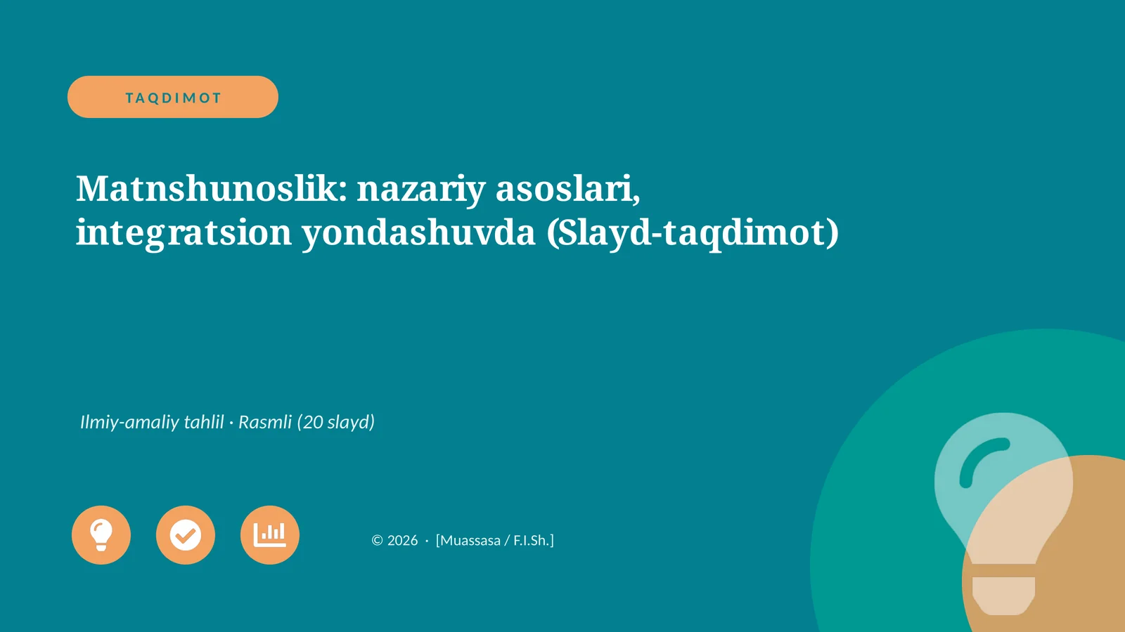 Matnshunoslik: nazariy asoslari, integratsion yondashuvda (Slayd-taqdimot)