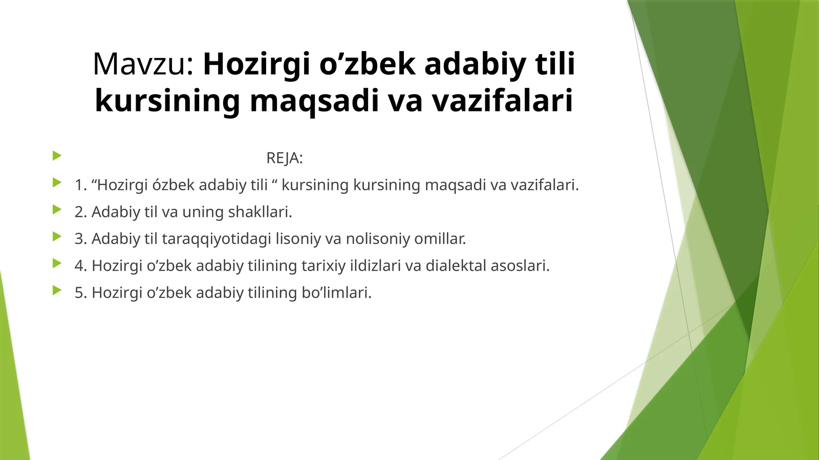 Hozirgi o’zbek adabiy tili kursining maqsadi va vazifalari