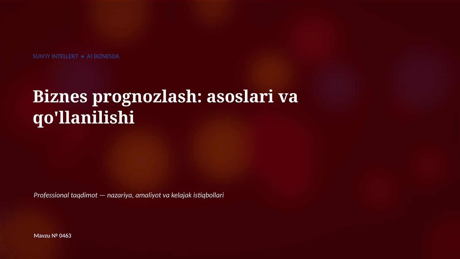 SUN'IY INTELLEKT • AI BIZNESDA