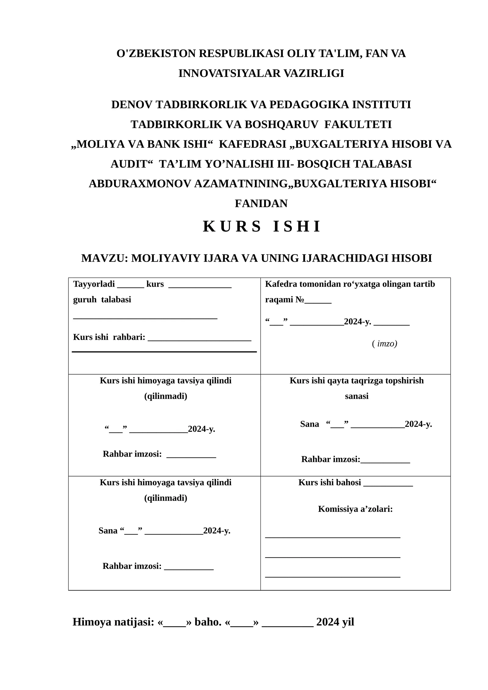 MOLIYAVIY IJARA VA UNING IJARACHIDAGI HISOBI  KURSH ISHI