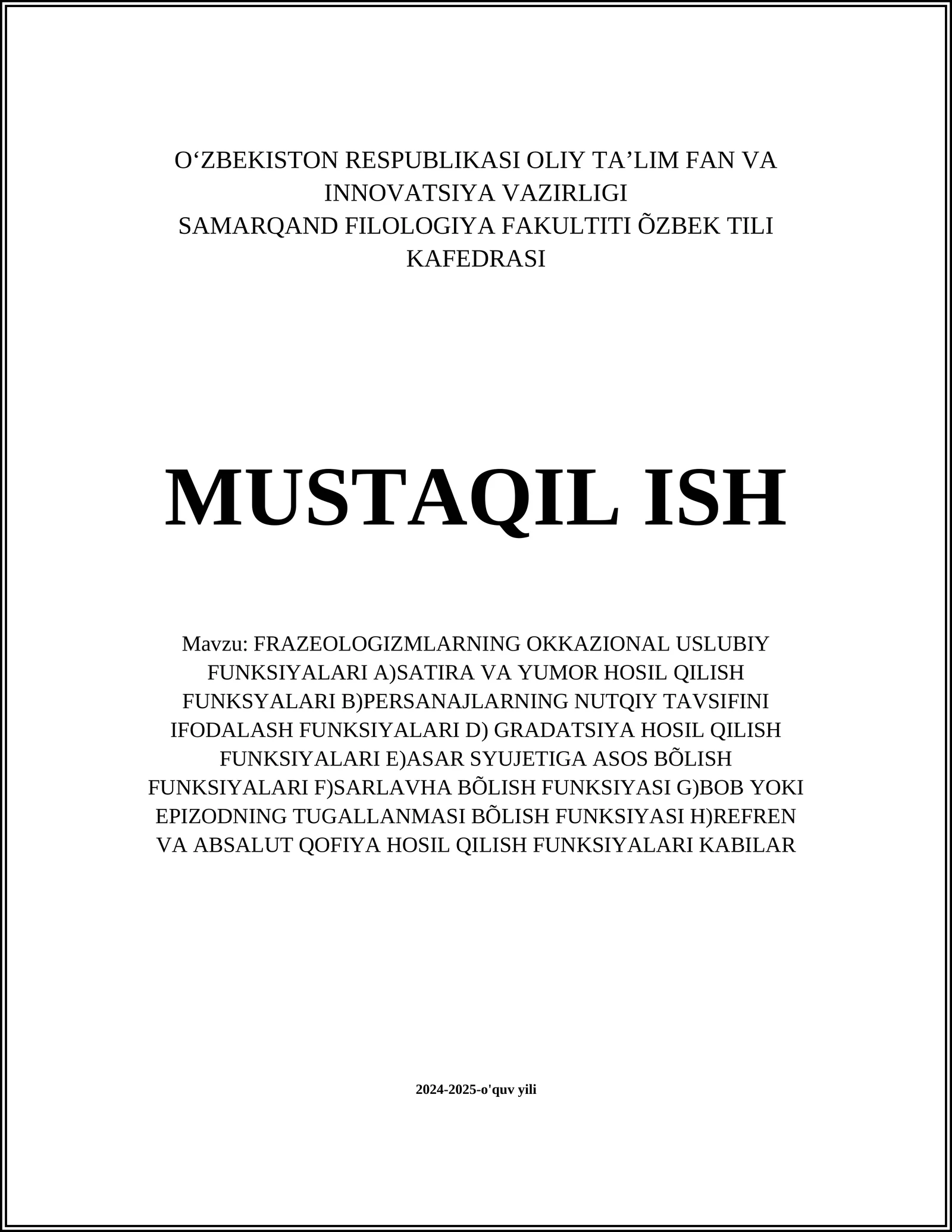 FRAZEOLOGIZMLARNING OKKAZIONAL USLUBIY FUNKSIYALARI