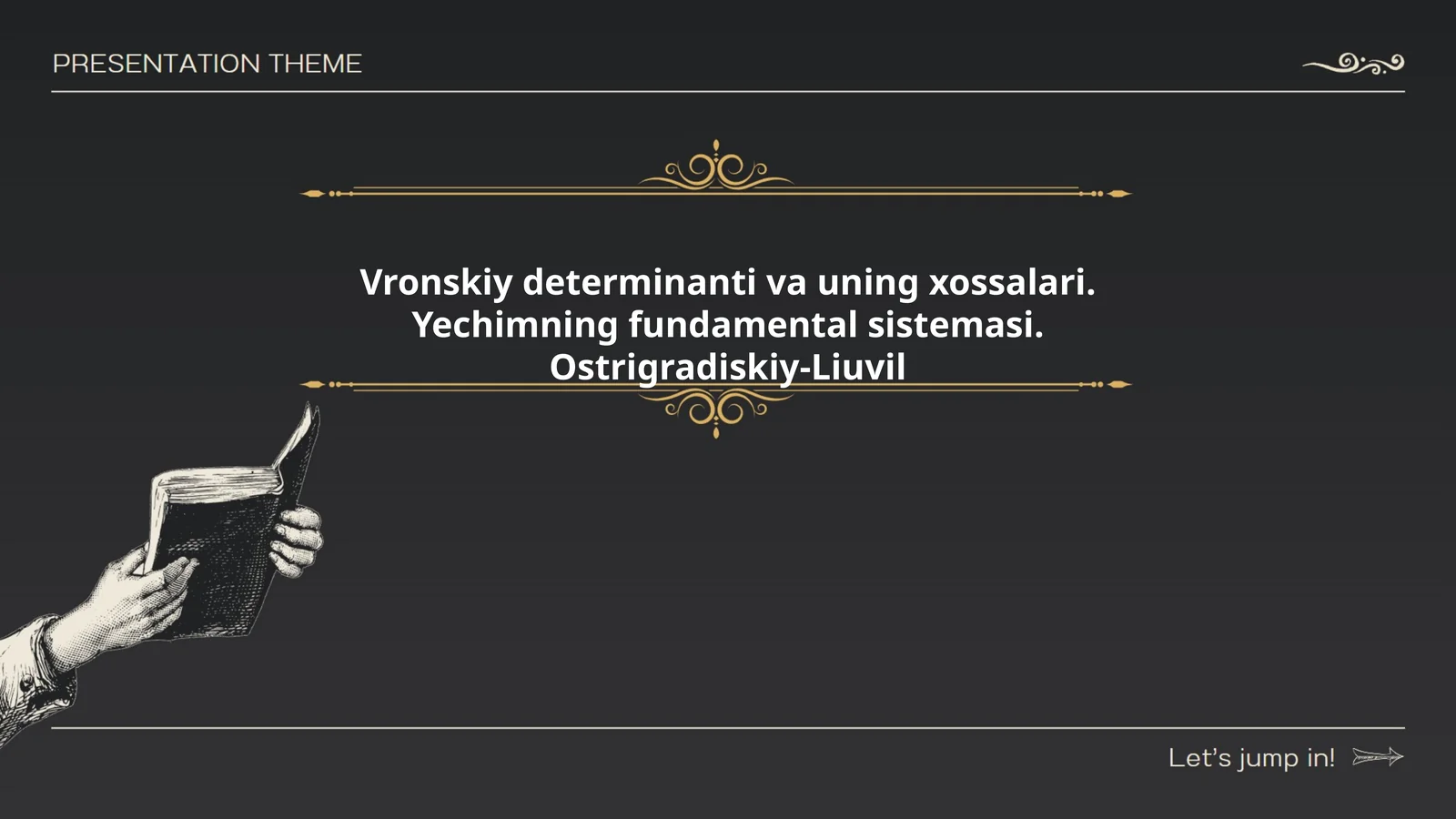 Vronskiy determinanti va uning xossalari