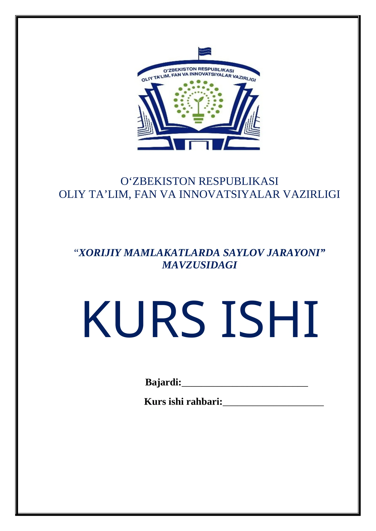 XORIJIY MAMLAKATLARDA SAYLOV JARAYONI