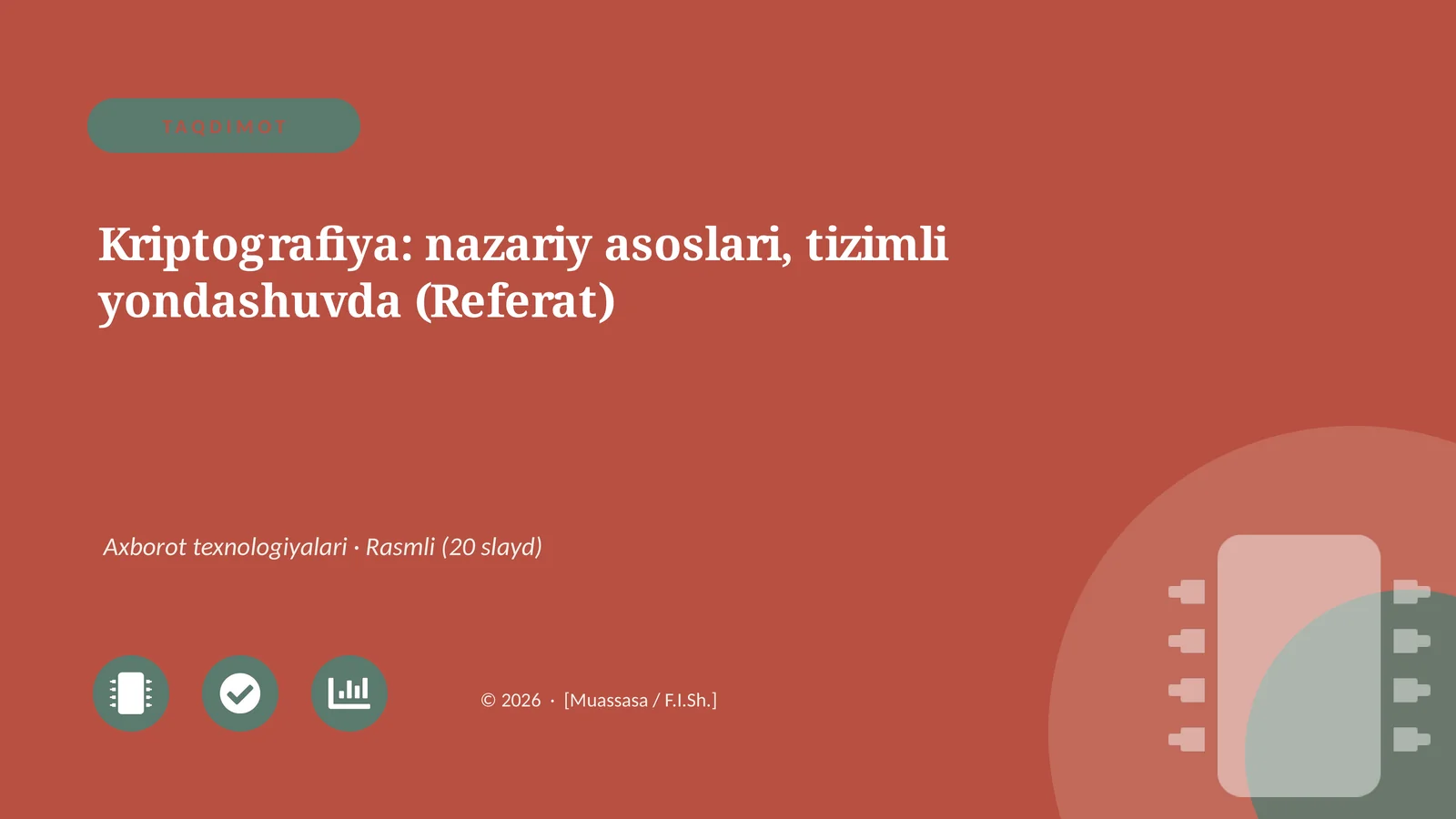 Kriptografiya: nazariy asoslari, tizimli yondashuvda (Referat)