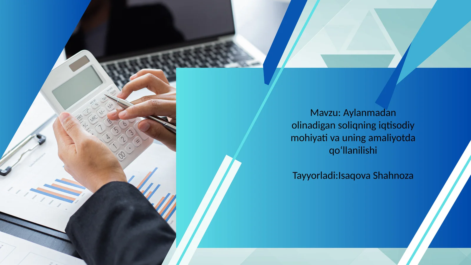 Aylanmadanolinadigansoliqningiqtisodiymohiyativauningamaliyotdaqo‘llanilishi