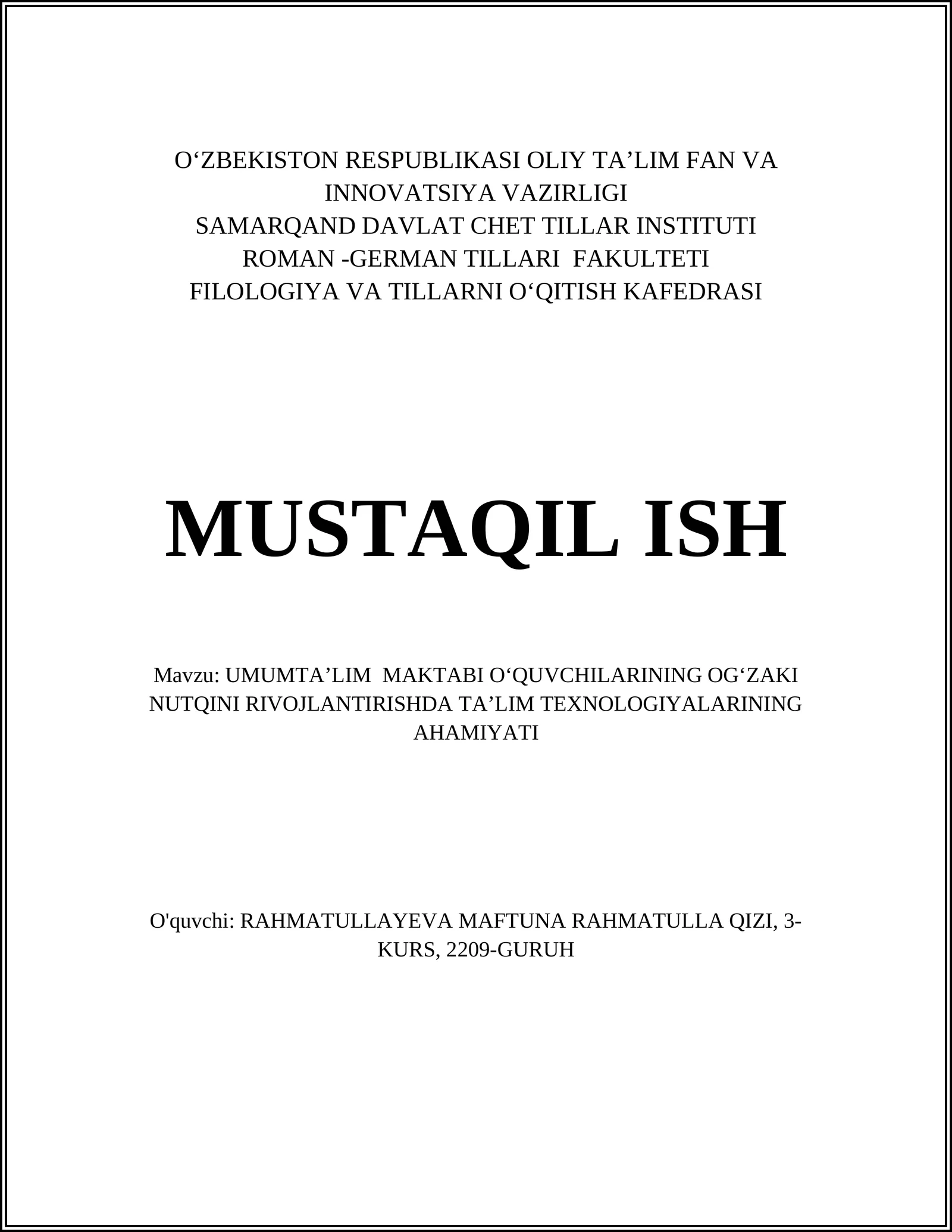 UMUMTAʼLIM MAKTABI OʻQUVCHILARINING OGʻZAKI NUTQINI RIVOJLANTIRISHDA TAʼLIM TEXNOLOGIYALARINING AHAMIYATI
