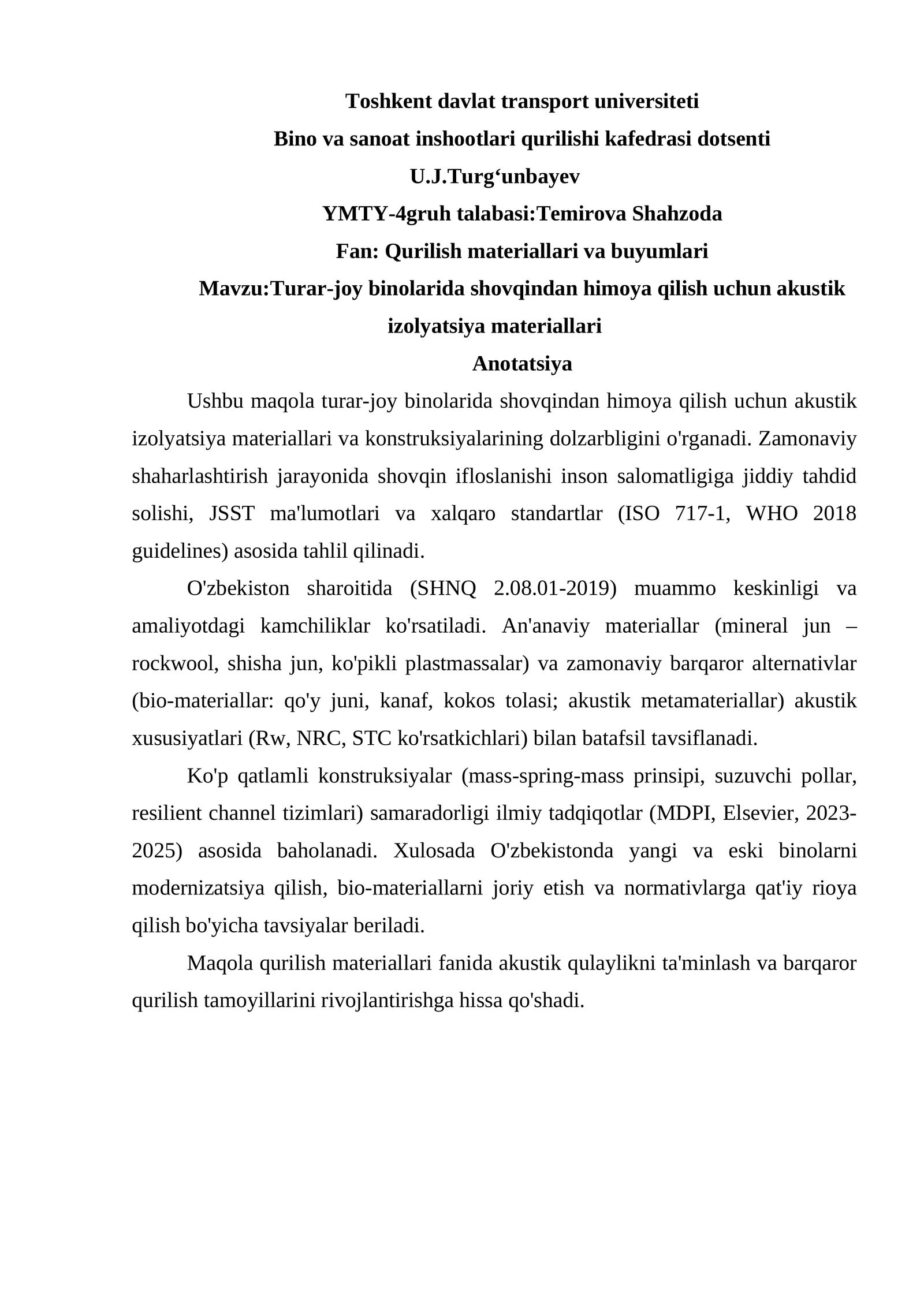 Mavzu:Turar-joy binolarida shovqindan himoya qilish uchun akustik izolyatsiya materiallari