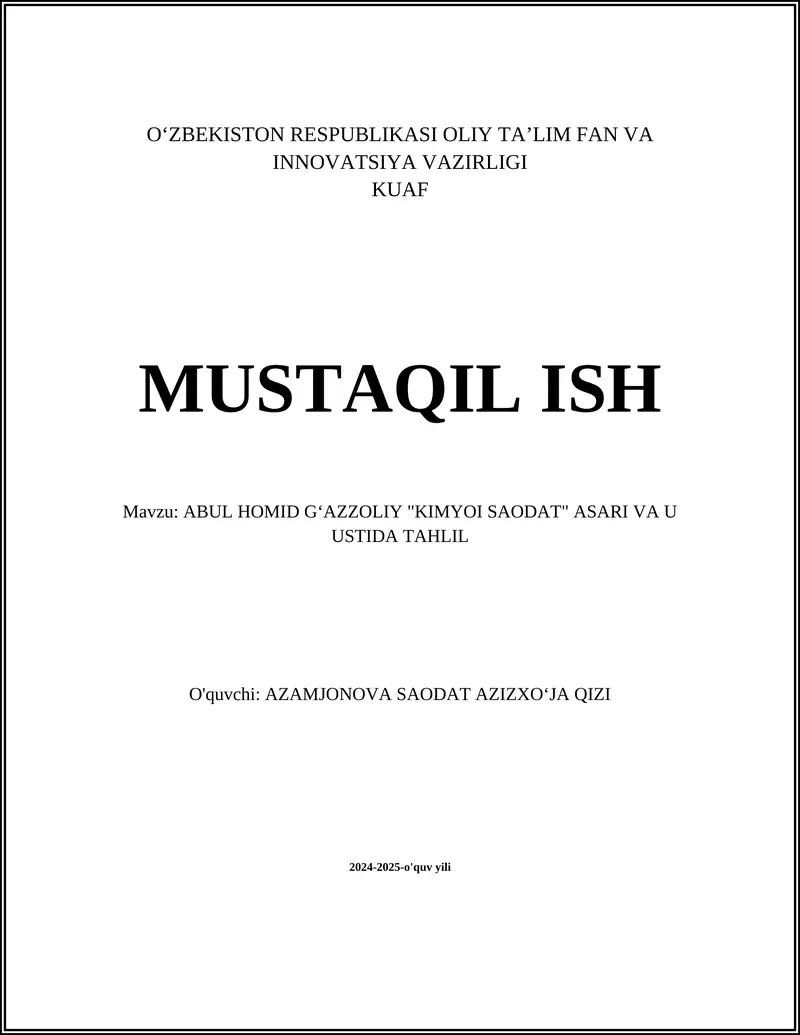 ABUL HOMID G‘AZZOLIY "KIMYOI SAODAT" ASARI VA U USTIDA TAHLIL