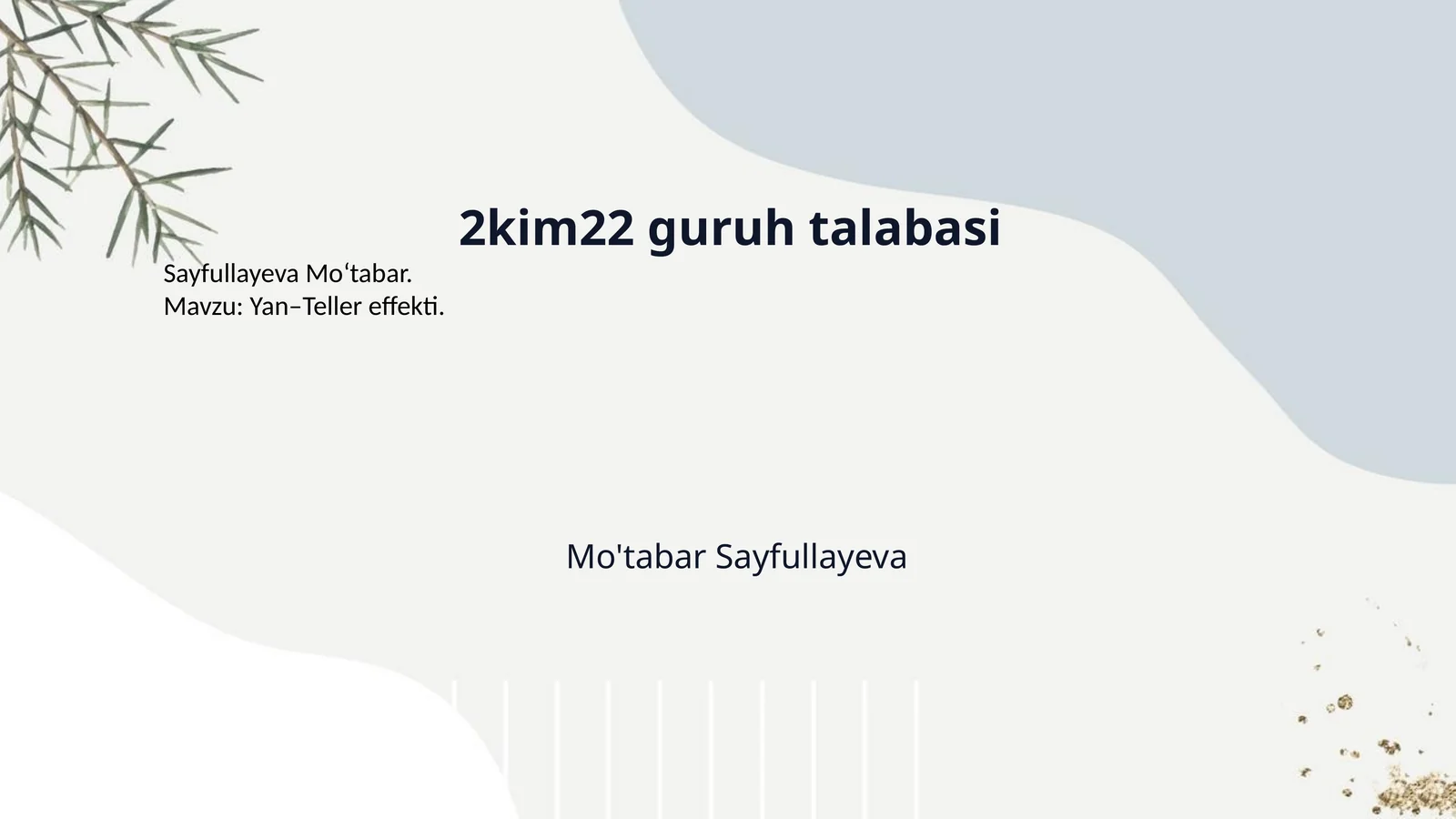 2kim22 guruh talabasi
