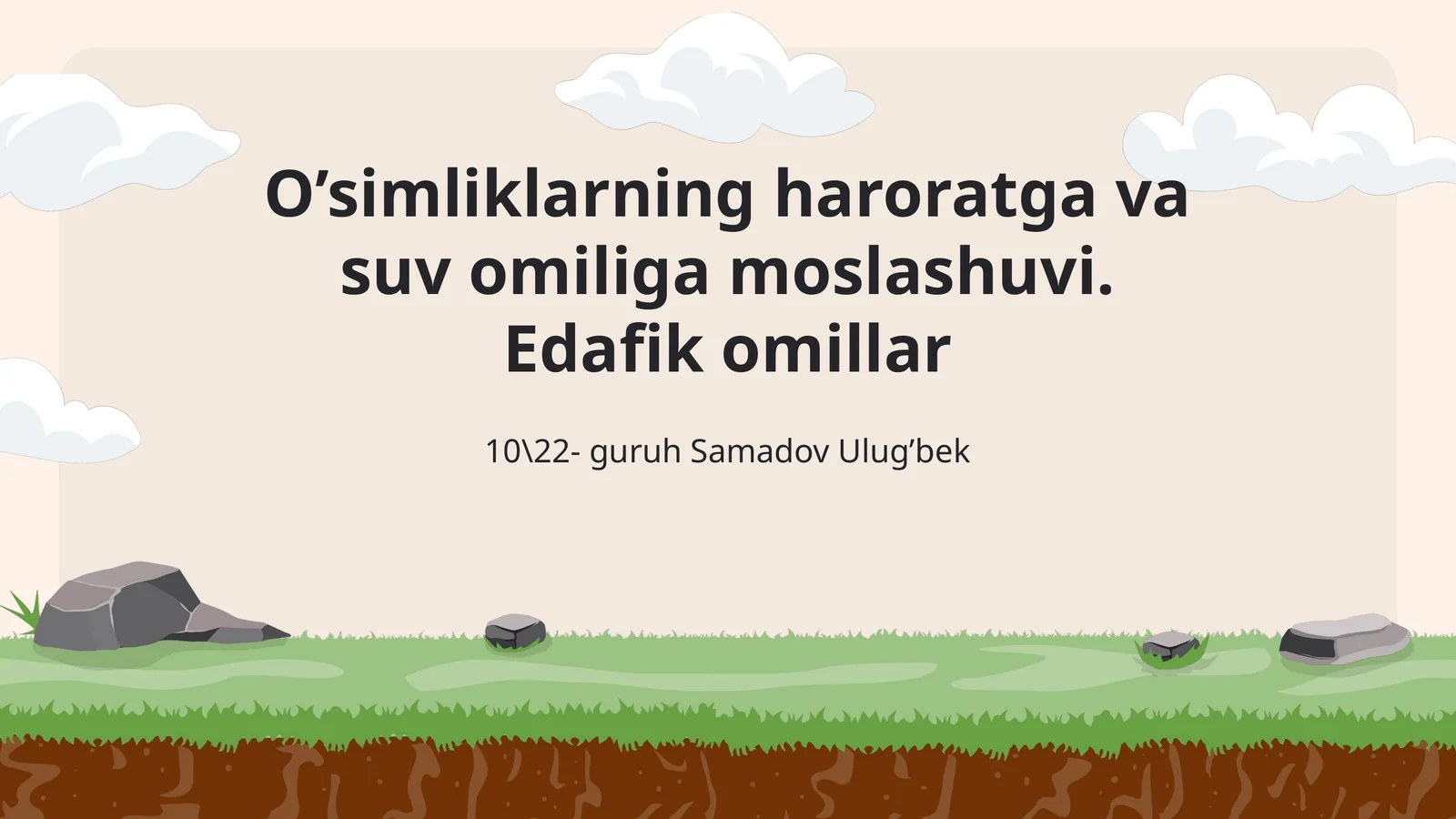 O’simliklarning haroratga va suv omiliga moslashuvi.Edafik omillar