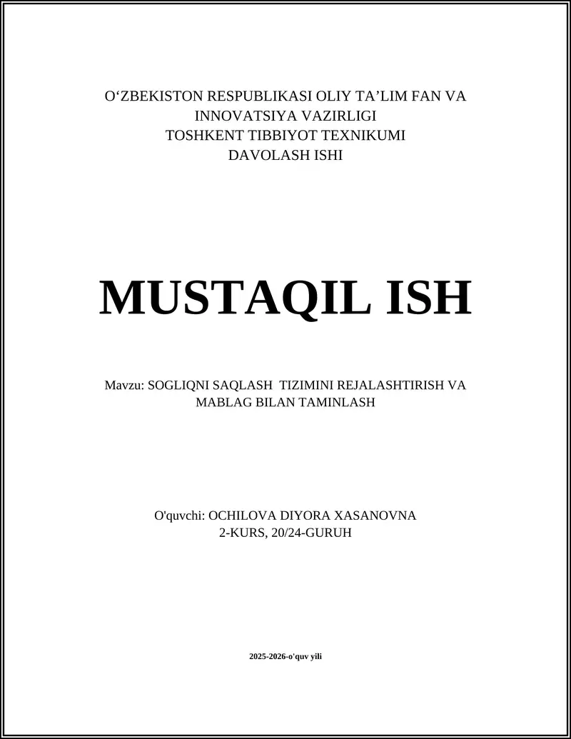 SOGLIQNI SAQLASH TIZIMINI REJALASHTIRISH VA MABLAG BILAN TAMINLASH
