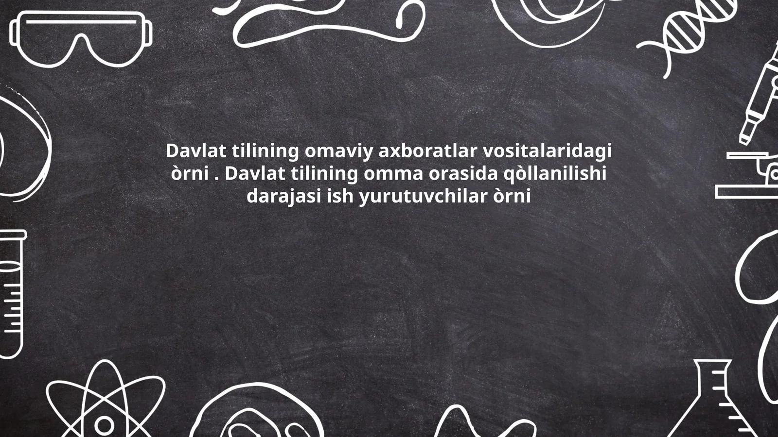 Davlat tilining omaviy axboratlar vositalaridagi òrni
