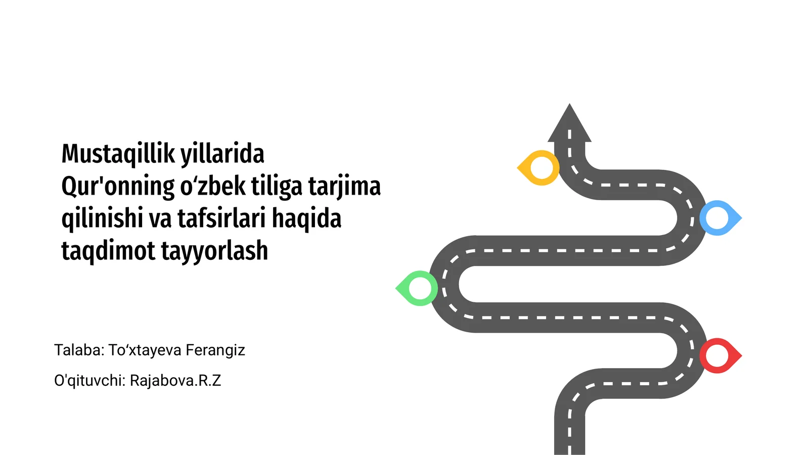 Mustaqillik yillarida Qur'onning oʻzbek tiliga tarjima qilinishi va tafsirlari haqida taqdimot tayyorlash