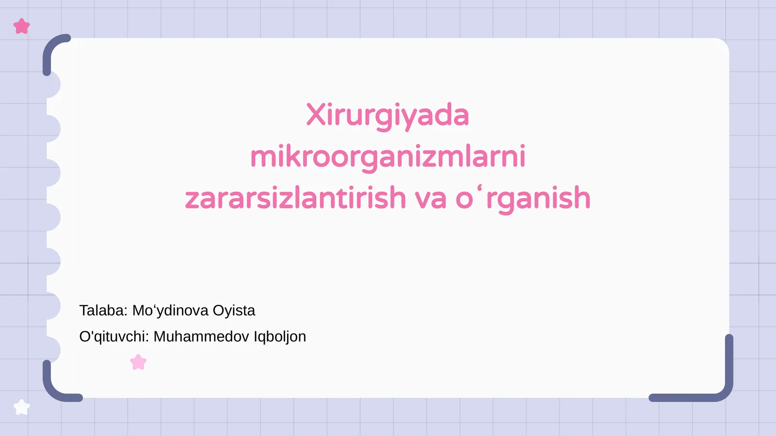 Xirurgiyada mikroorganizmlarni zararsizlantirish va oʻrganish