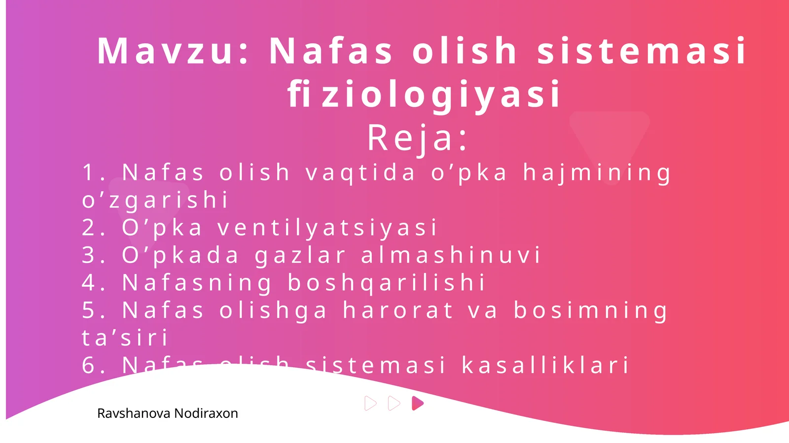 Nafas olish sistemasi fiziologiyasi