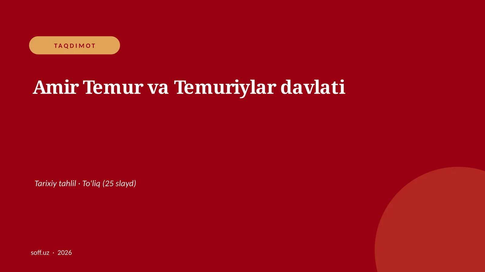Amir Temur va Temuriylar davlati