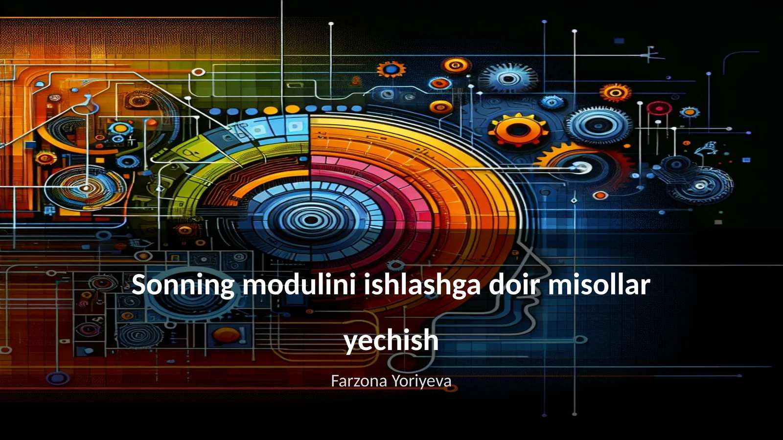 Sonning modulini ishlashga doir misollar yechish