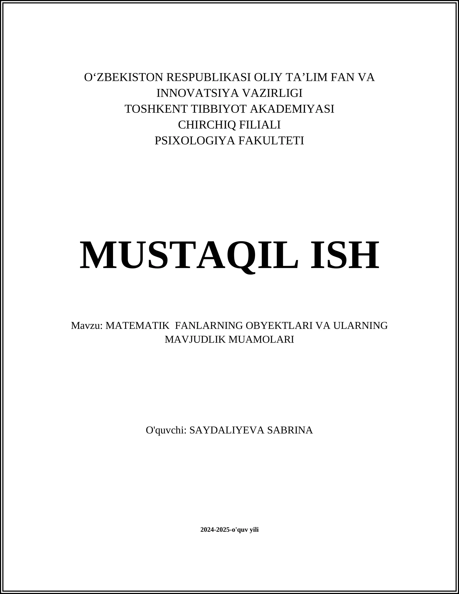 MATEMATIK FANLARNING OBYEKTLARI VA ULARNING MAVJUDLIK MUAMOLARI