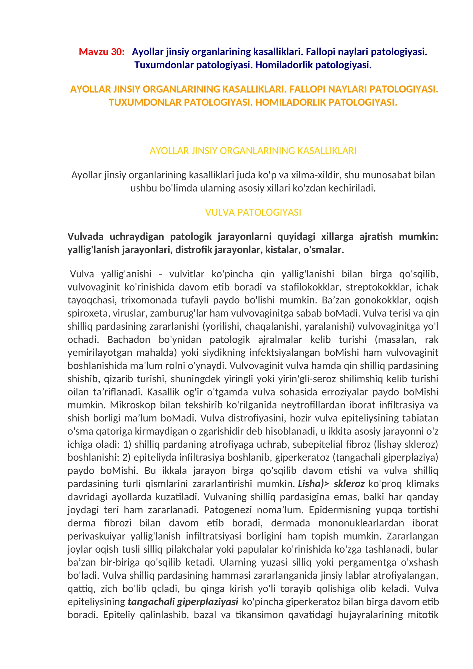Ayollar jinsiy organlarining kasalliklari. Fallopi naylari patologiyasi. Tuxumdonlar patologiyasi. Homiladorlik patologiyasi