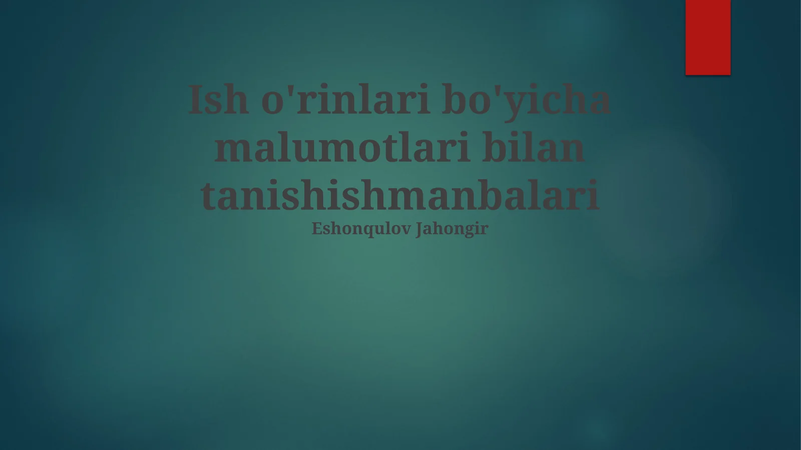 Ish o'rinlari bo'yicha malumotlari bilan tanishishmanbalari