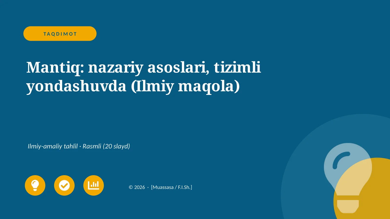 Mantiq: nazariy asoslari, tizimli yondashuvda (Ilmiy maqola)