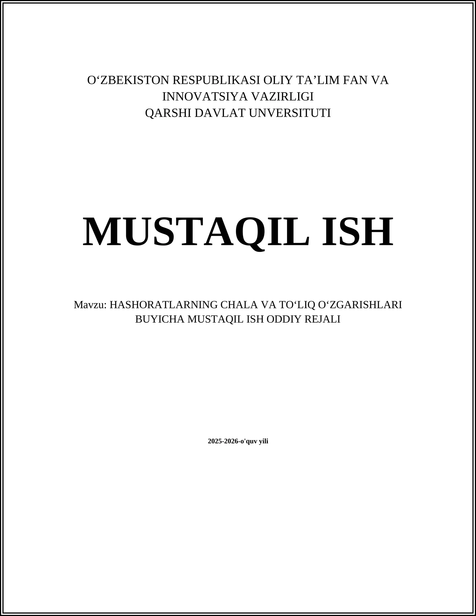 HASHORATLARNING CHALA VA TOʻLIQ OʻZGARISHLARI BUYICHA MUSTAQIL ISH ODDIY REJALI