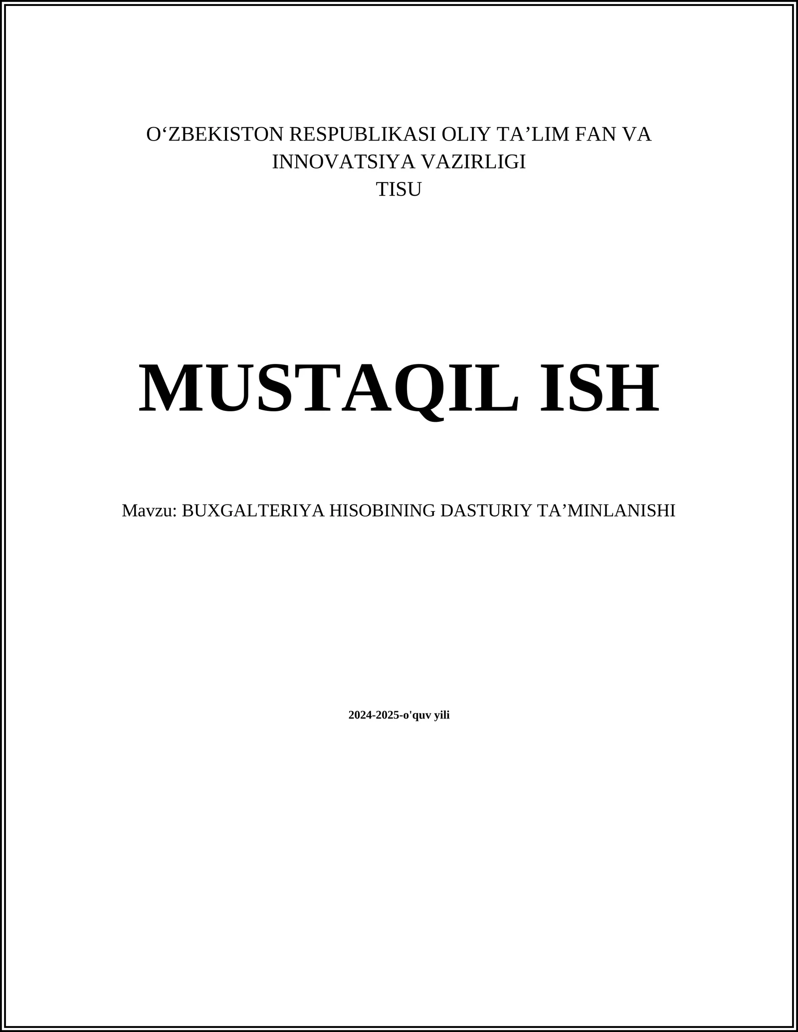 Buxgalteriya hisobining dasturiy ta’minlani