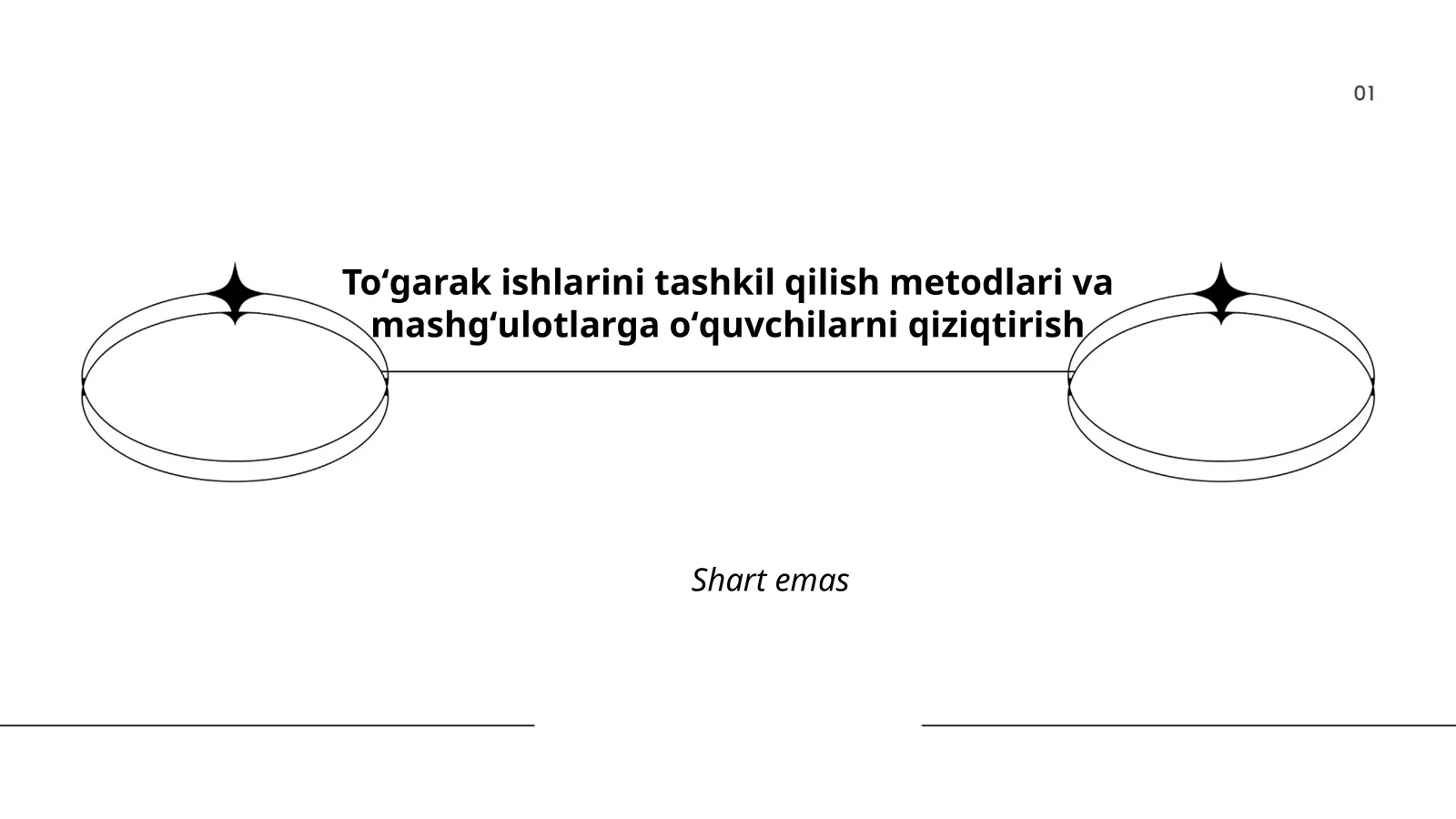 Toʻgarak ishlarini tashkil qilish metodlari va mashgʻulotlarga oʻquvchilarni qiziqtirish