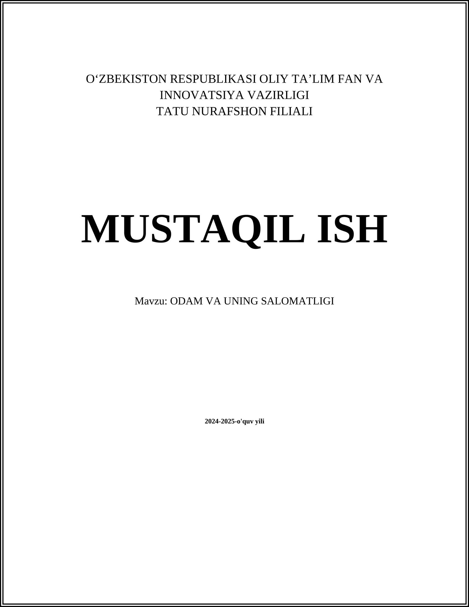 ODAM VA UNING SALOMATLIGI