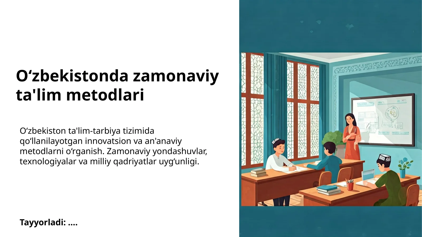 O‘zbekistonda zamonaviy ta'lim metodlari