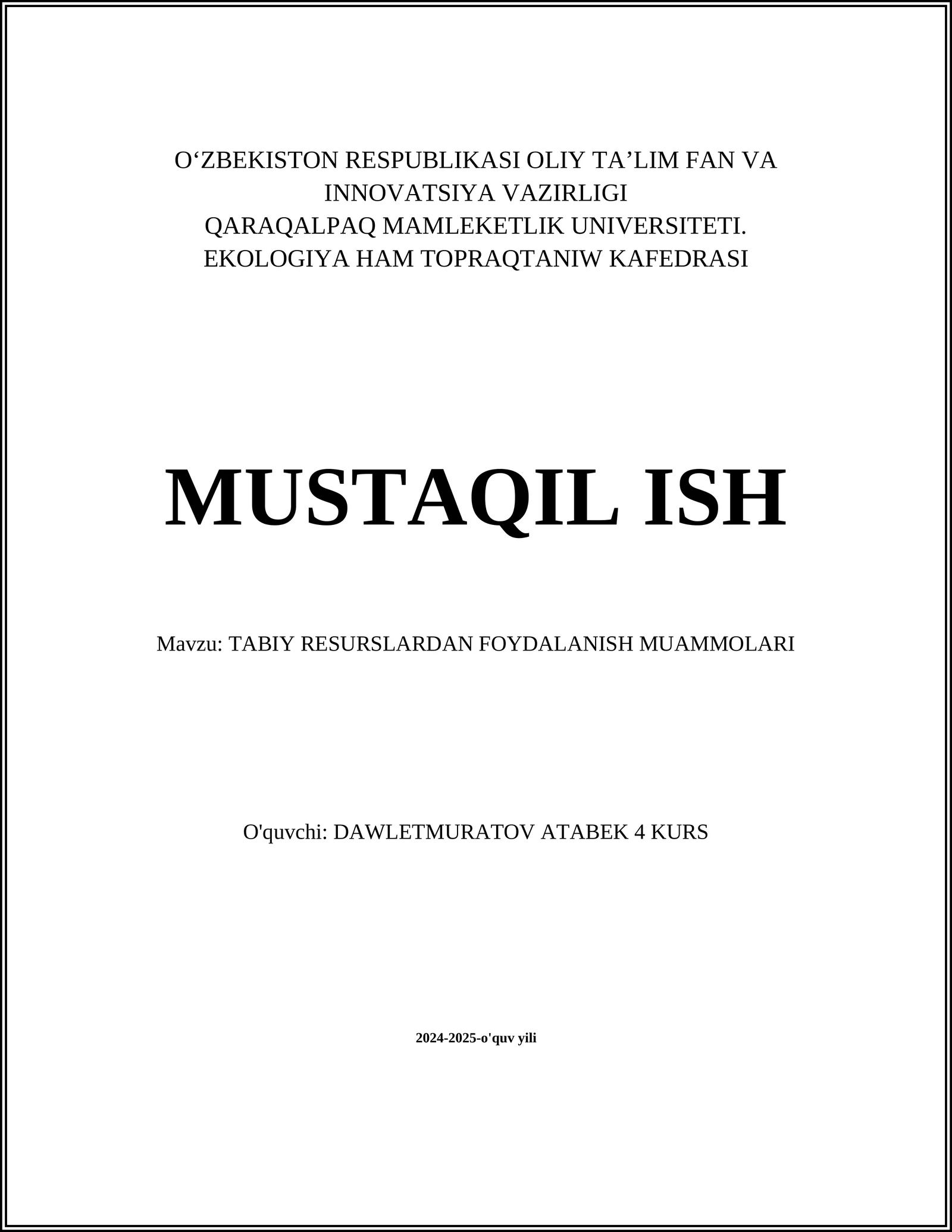 TABIY RESURSLARDAN FOYDALANISH MUAMMOLARI