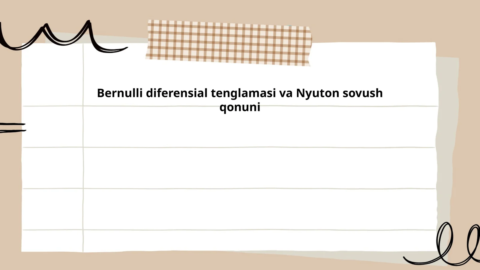 Bernulli diferensial tenglamasi va Nyuton sovush qonuni