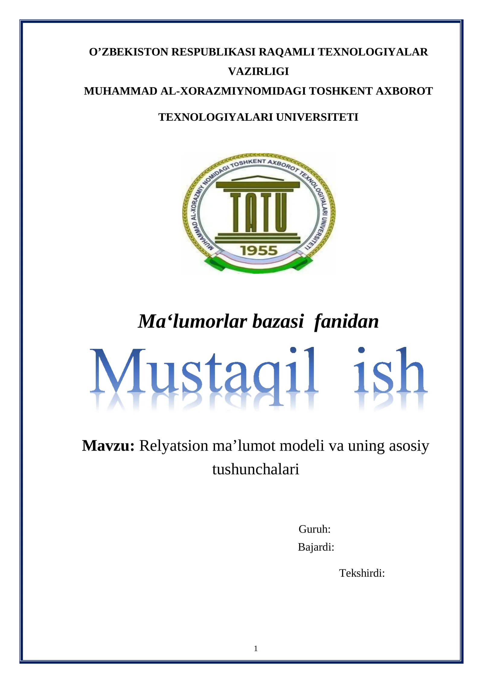 Relyatsion ma’lumot modeli va uning asosiy tushunchalari