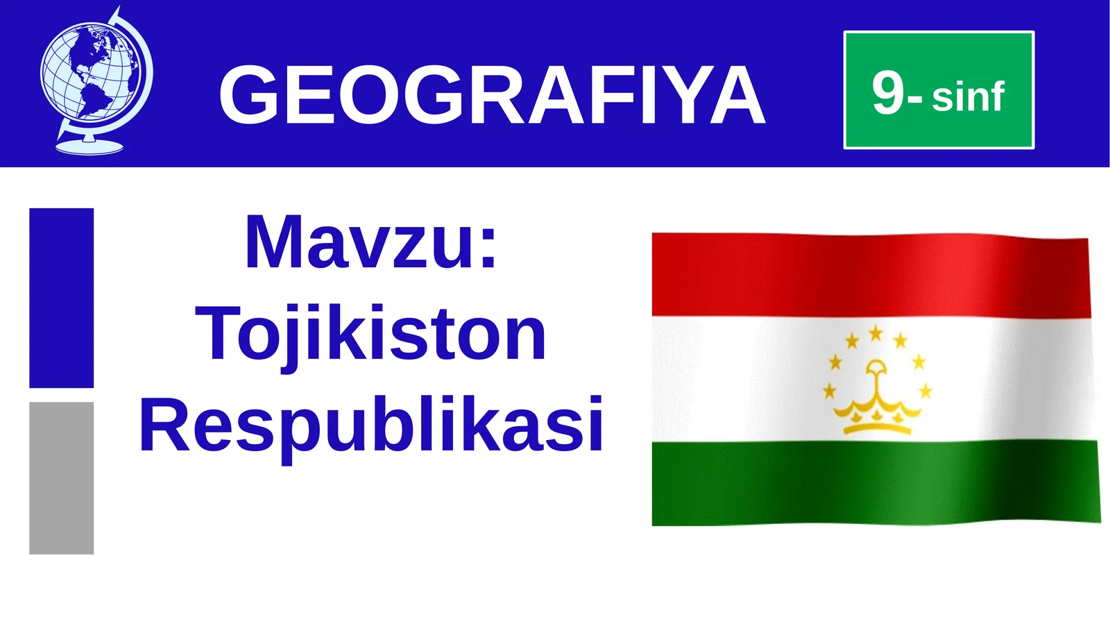 Tojikiston Respublikasi 9-sinf GEOGRAFIYA