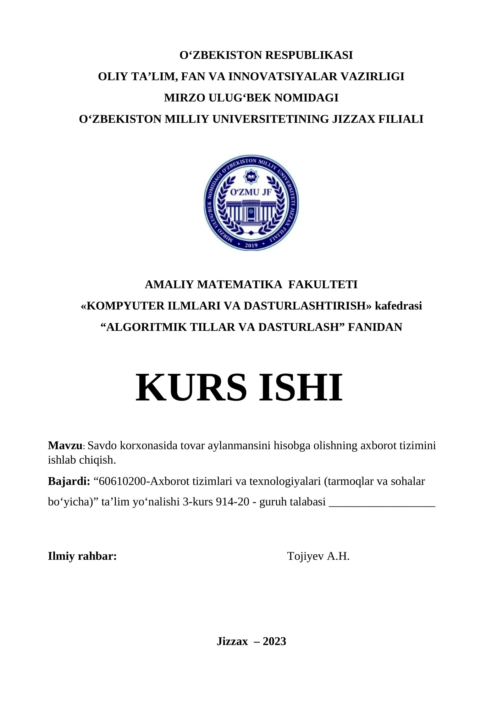 Savdo korxonasida tovar aylanmansini hisobga olishning axborot tizimini ishlab chiqish