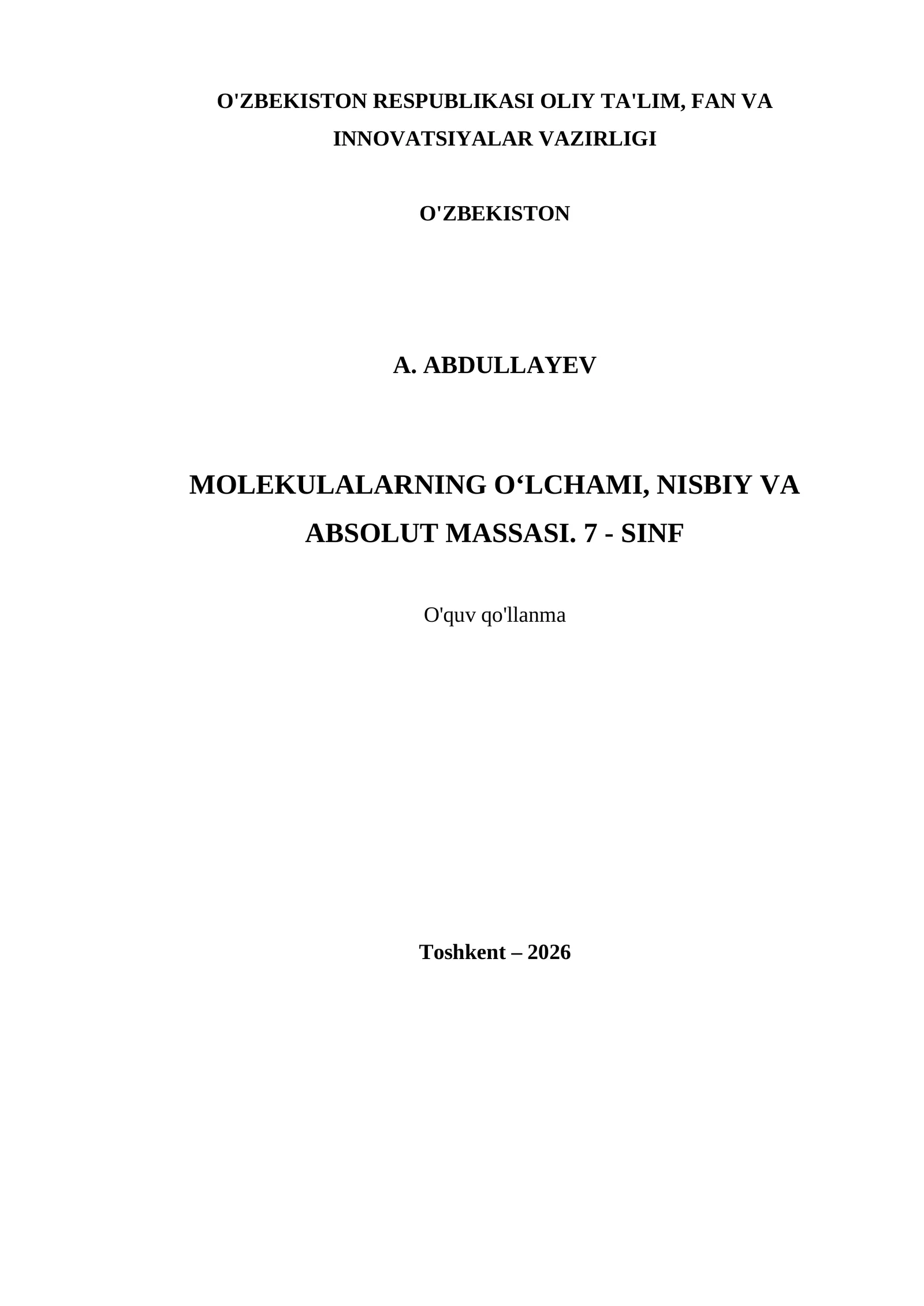 MOLEKULALARNING O‘LCHAMI, NISBIY VA ABSOLUT MASSASI. 7 - SINF