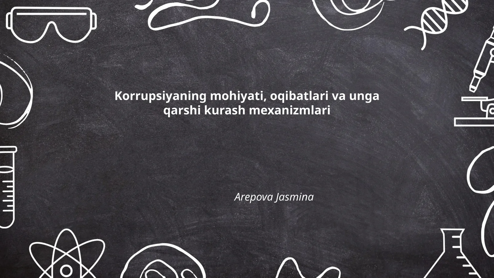 Korruptsiyaning mohiyati, oqibatlari va unga qarshi kurash mexanizmlari