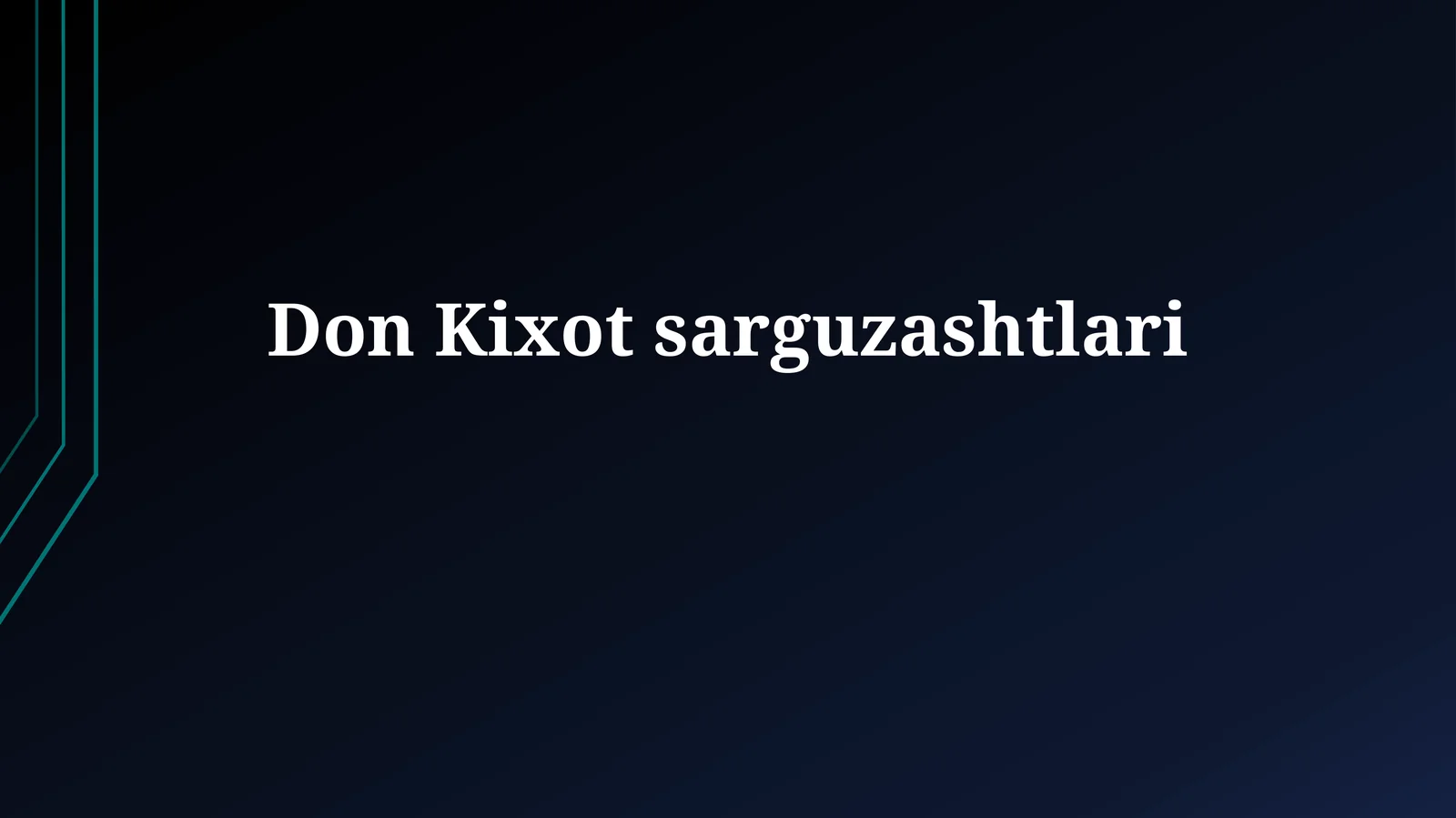 DonKixotsarguzashtlari
