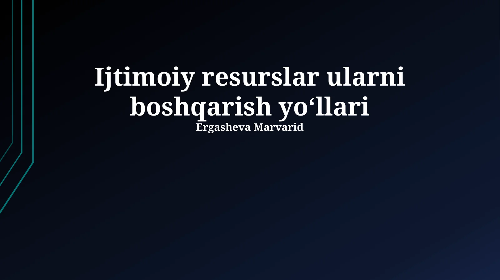 Ijtimoiy resurslar ularni boshqarish yoʻllari