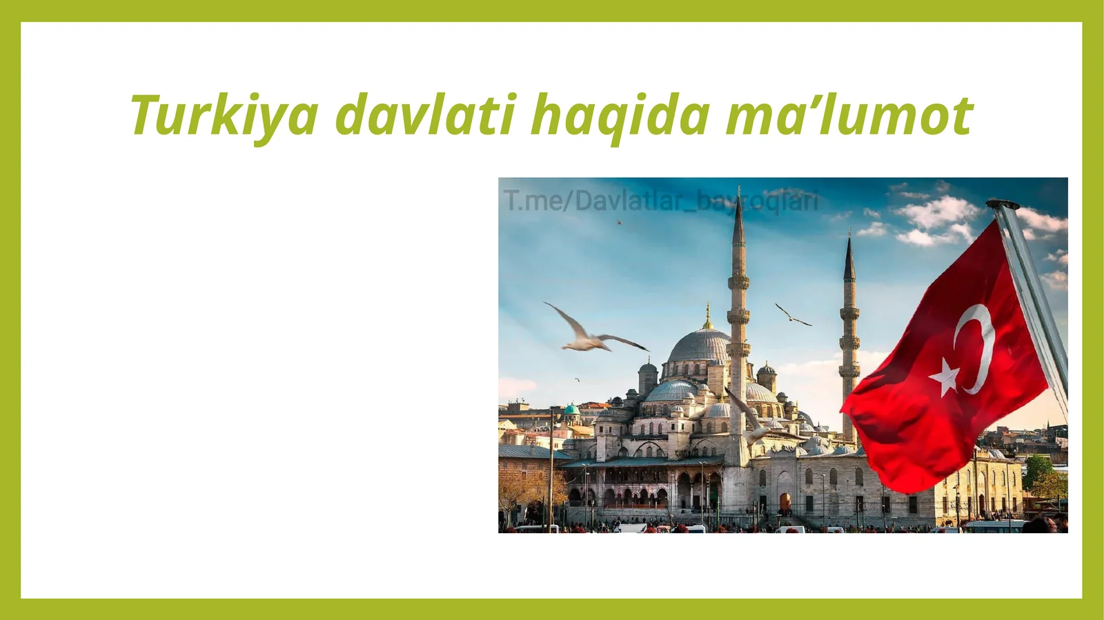 Turkiyadavlati haqidagi ma’lumotlar