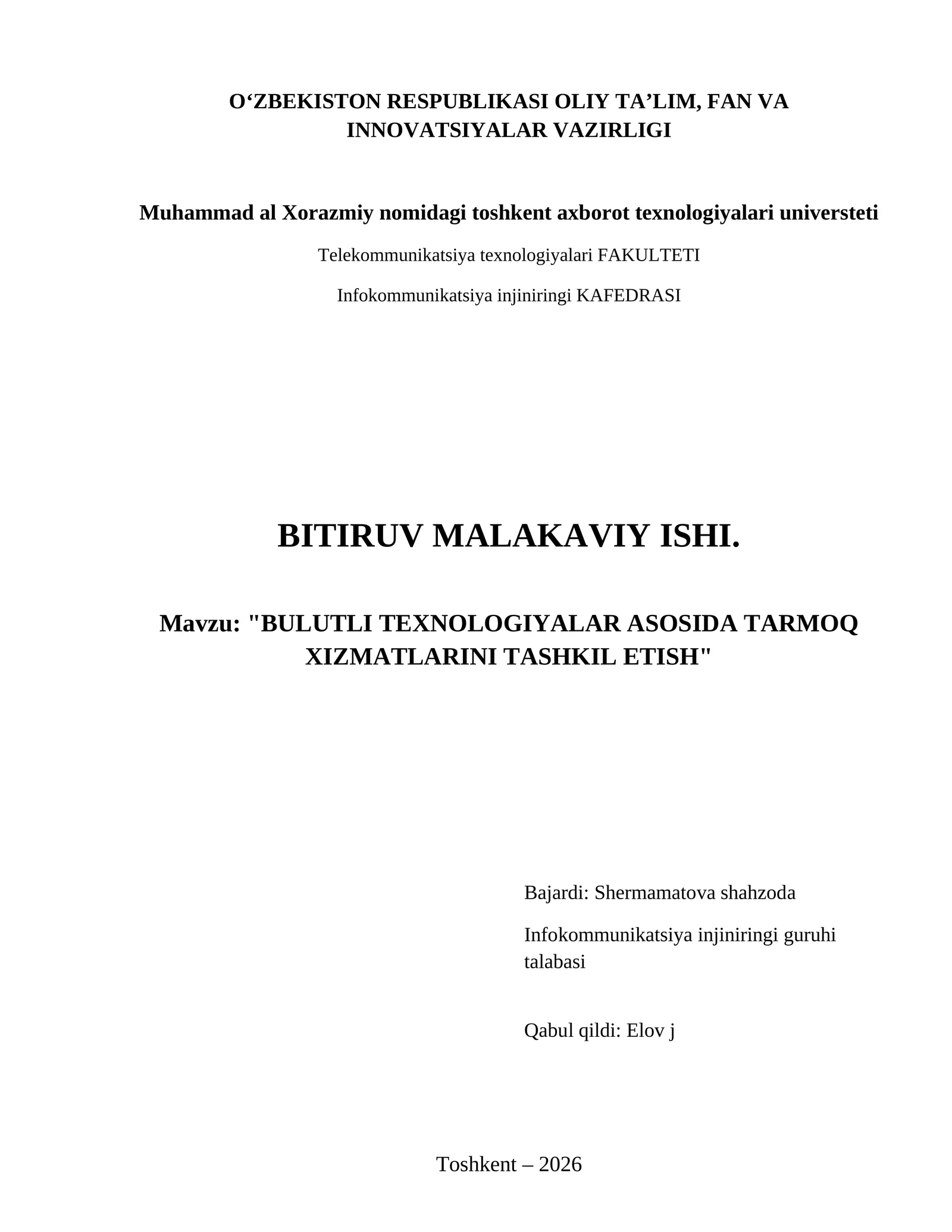 Bulutli texnologiyalar asosida tarmoq xizmatlarini tashkil etish