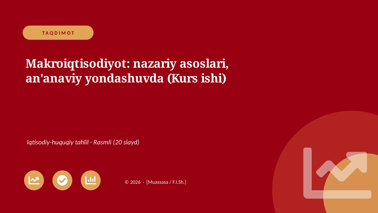Makroiqtisodiyot: nazariy asoslari, an'anaviy yondashuvda (Kurs ishi)
