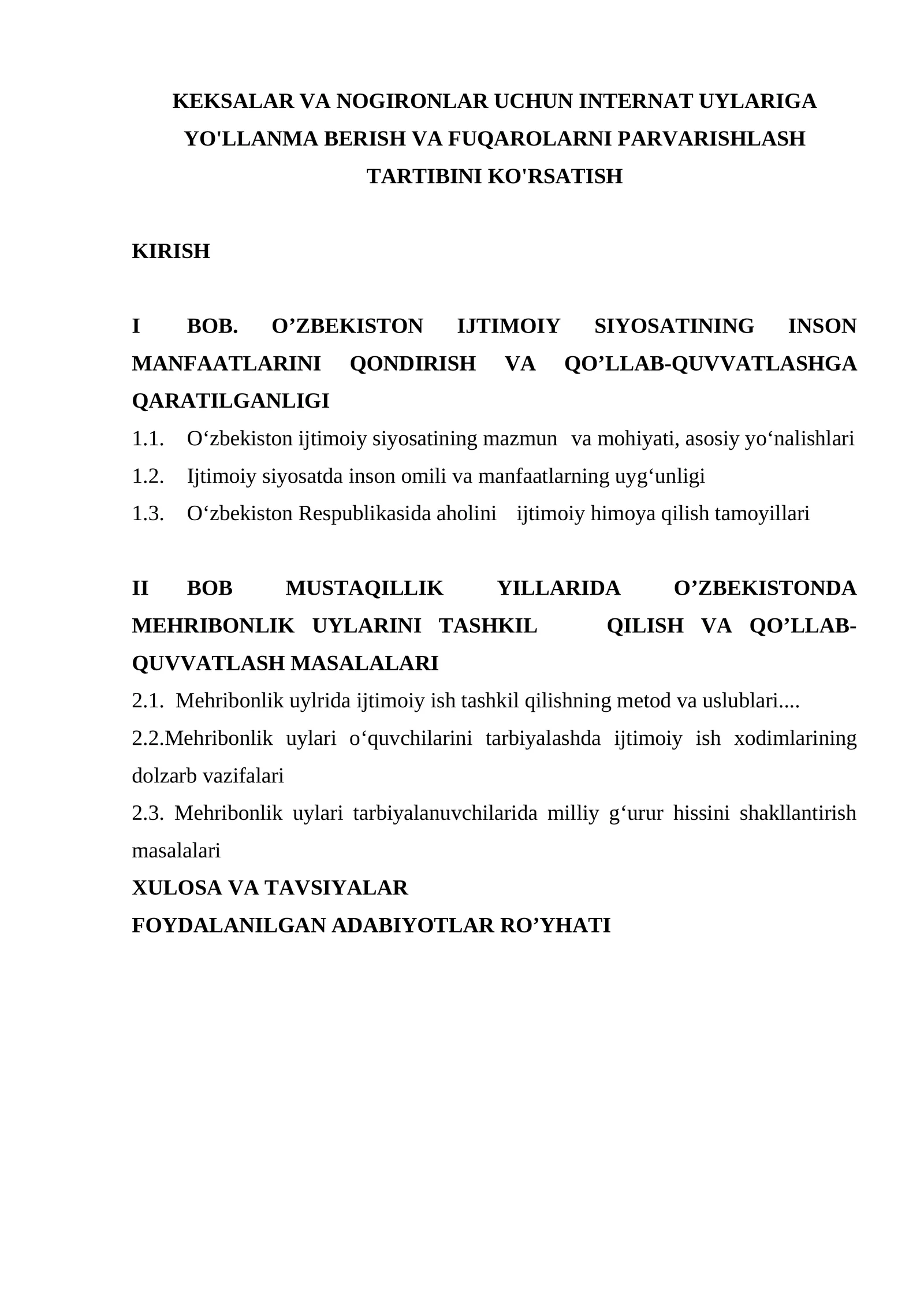KEKSALAR VA NOGIRONLAR UCHUN INTERNAT UYLARIGA YO'LLANMA BERISH VA FUQAROLARNI PARVARISHLASH TARTIBINI KO'RSATISH
