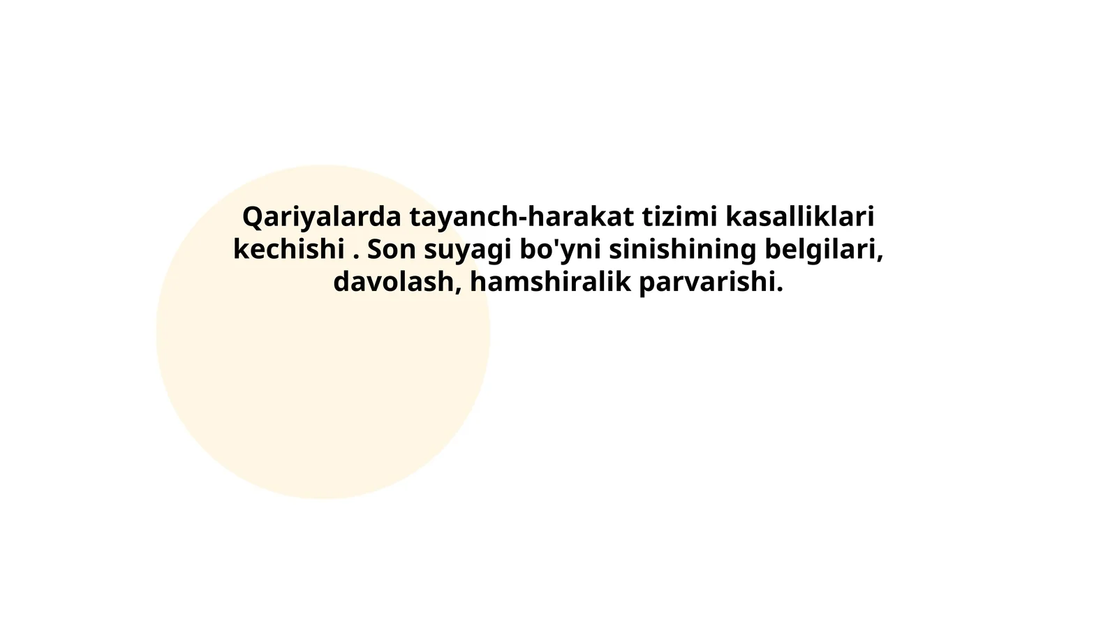 Qariyalarda tayanch-harakat tizimi kasalliklari