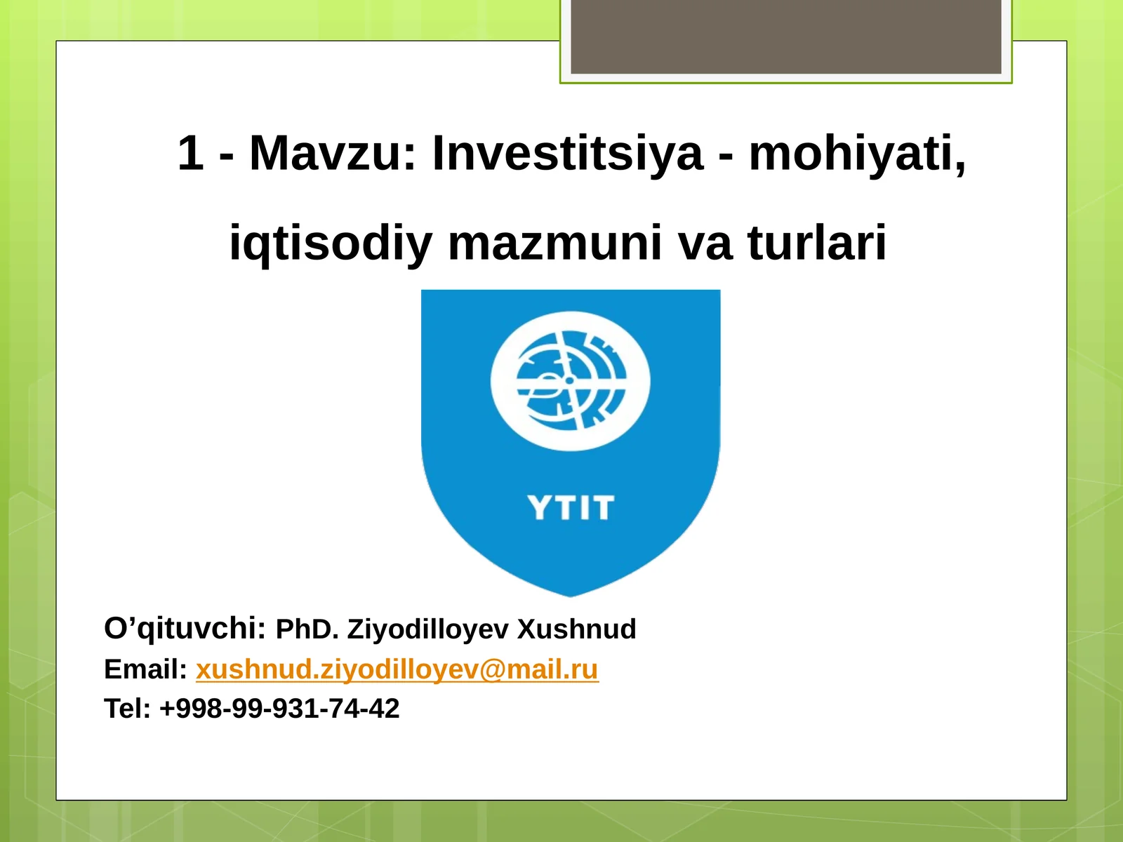 Investitsiya-mohiyati,iqtisodiymazmunivaturlari