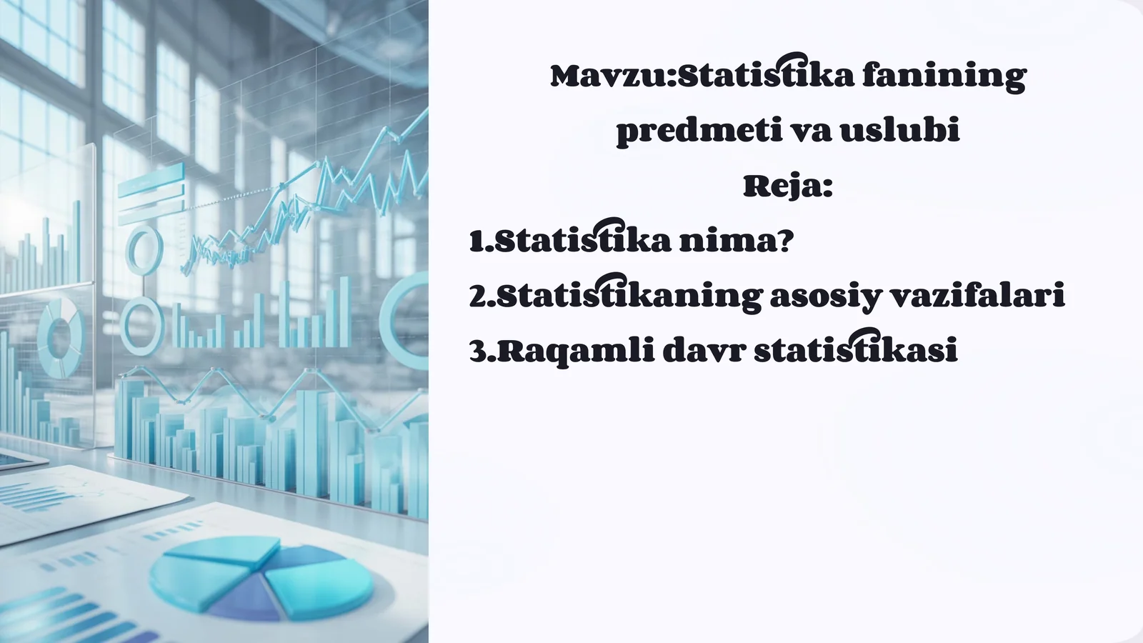 Statistika fanining predmeti va uslubi